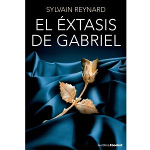 GRUPO PLANETA – EL EXTASIS DE GABRIEL  EDICION DE BOLSILLO